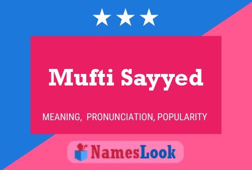 Mufti Sayyed Naam Poster