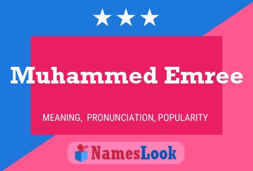 Muhammed Emree Naam Poster