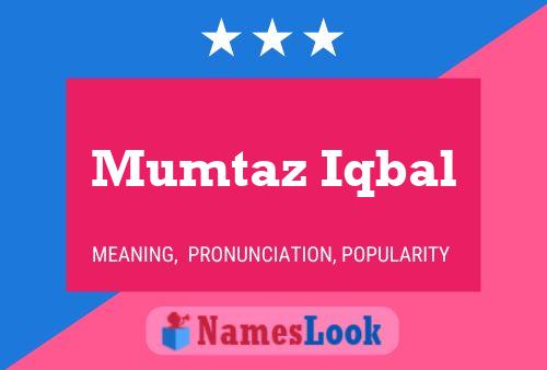 Mumtaz Iqbal Naam Poster