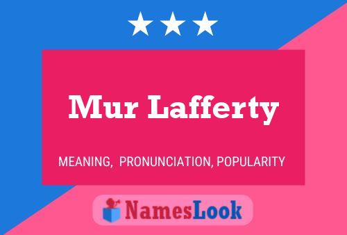 Mur Lafferty Naam Poster