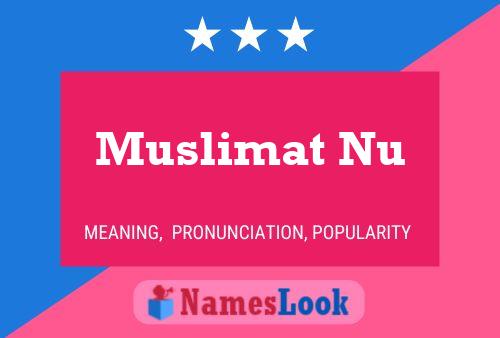 Muslimat Nu Naam Poster