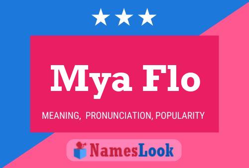 Mya Flo Naam Poster