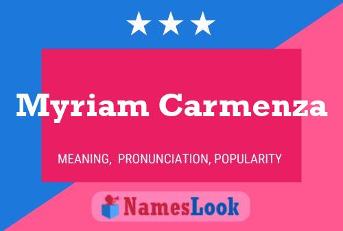 Myriam Carmenza Naam Poster