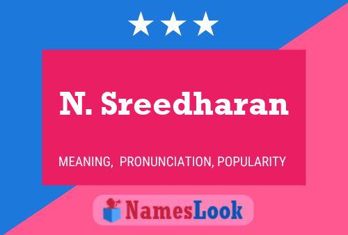 N. Sreedharan Naam Poster