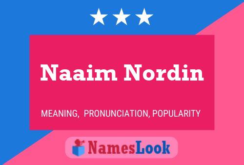 Naaim Nordin Naam Poster