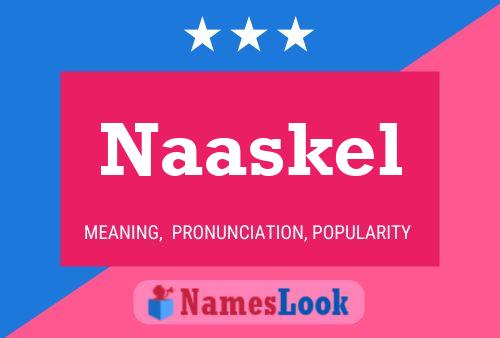 Naaskel Naam Poster