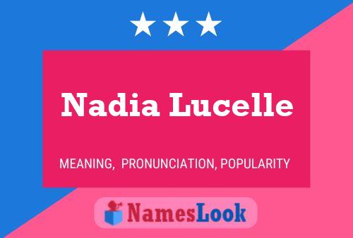 Nadia Lucelle Naam Poster