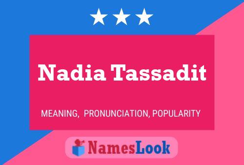 Nadia Tassadit Naam Poster