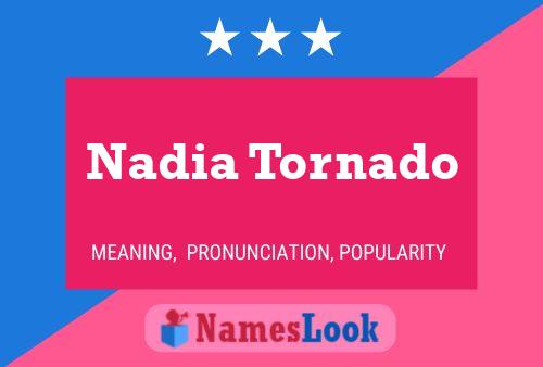 Nadia Tornado Naam Poster