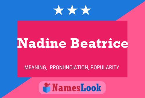 Nadine Beatrice Naam Poster