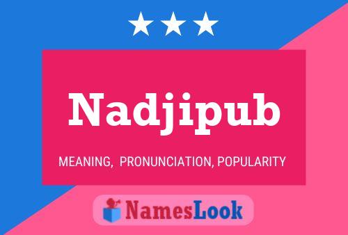 Nadjipub Naam Poster