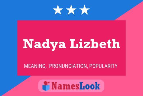 Nadya Lizbeth Naam Poster