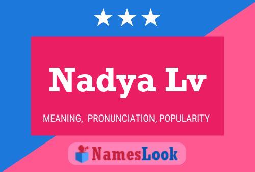 Nadya Lv Naam Poster