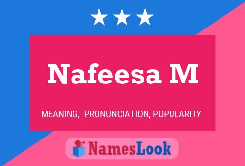 Nafeesa M Naam Poster