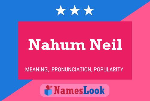 Nahum Neil Naam Poster