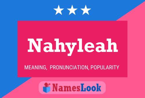 Nahyleah Naam Poster