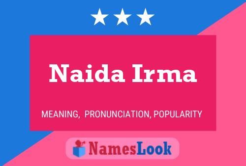 Naida Irma Naam Poster