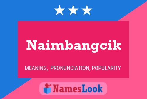 Naimbangcik Naam Poster