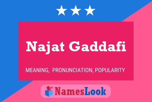 Najat Gaddafi Naam Poster