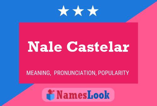 Nale Castelar Naam Poster