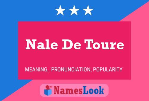 Nale De Toure Naam Poster