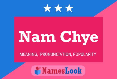 Nam Chye Naam Poster