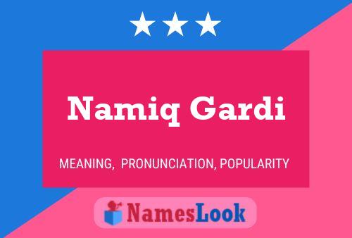 Namiq Gardi Naam Poster