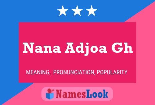 Nana Adjoa Gh Naam Poster