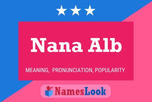 Nana Alb Naam Poster