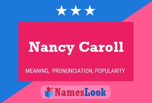 Nancy Caroll Naam Poster