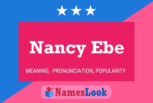 Nancy Ebe Naam Poster