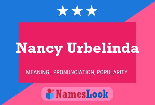 Nancy Urbelinda Naam Poster