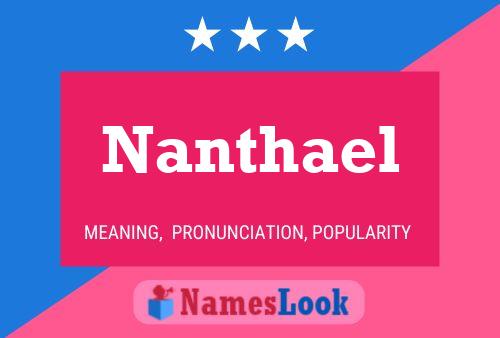 Nanthael Naam Poster