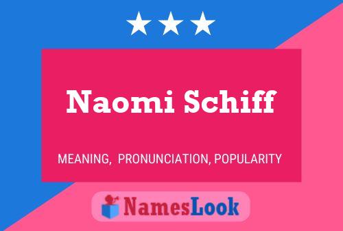 Naomi Schiff Naam Poster