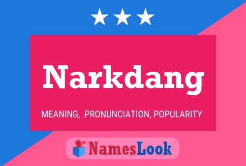 Narkdang Naam Poster