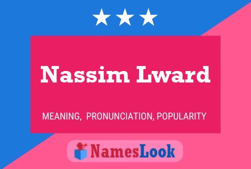 Nassim Lward Naam Poster