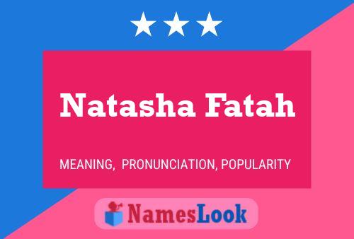 Natasha Fatah Naam Poster