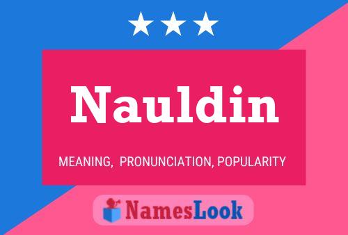 Nauldin Naam Poster