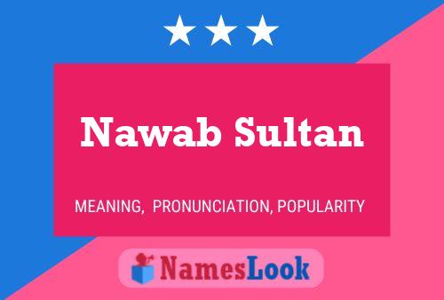 Nawab Sultan Naam Poster