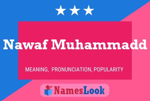 Nawaf Muhammadd Naam Poster