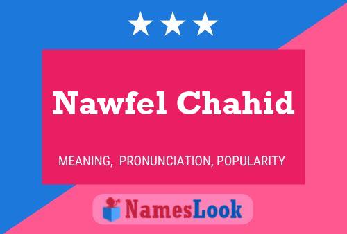 Nawfel Chahid Naam Poster