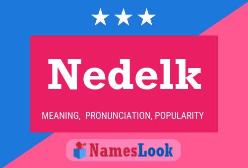 Nedelk Naam Poster