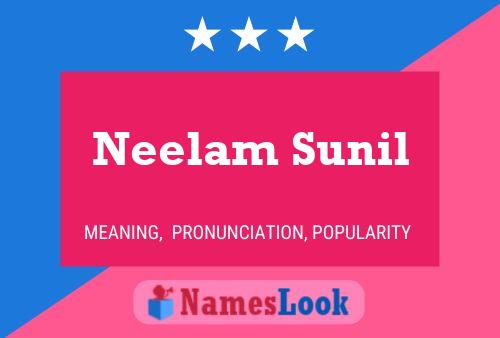 Neelam Sunil Naam Poster