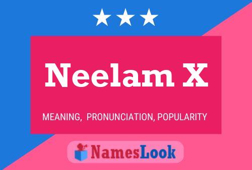 Neelam X Naam Poster