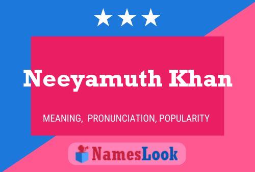 Neeyamuth Khan Naam Poster