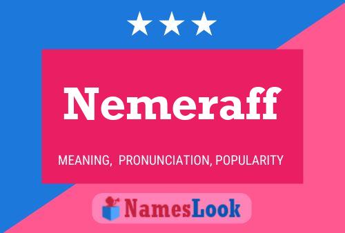 Nemeraff Naam Poster