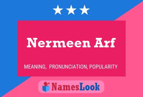 Nermeen Arf Naam Poster