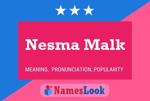 Nesma Malk Naam Poster