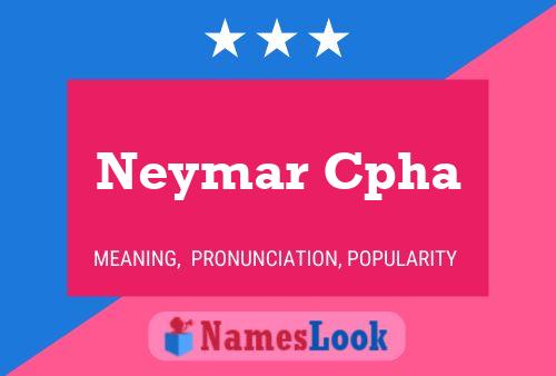 Neymar Cpha Naam Poster