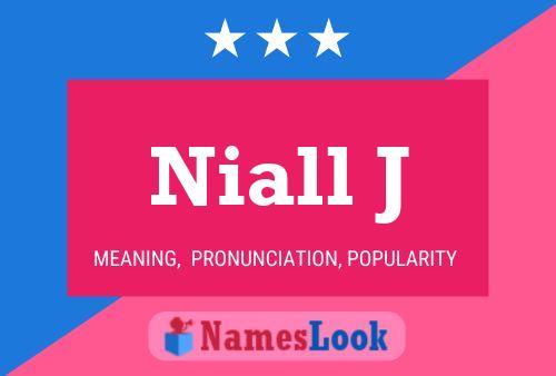 Niall J Naam Poster